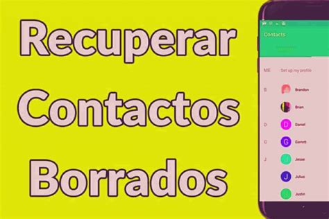 C Mo Recuperar Contactos Borrados Enandroid Y Iphone