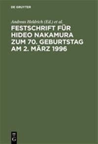 Festschrift F R Hideo Nakamura Zum 70 Geburtstag Am 2 M Rz 1996