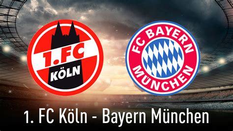 Bundesliga Fc K Ln Bayern M Nchen Live Sehen Computer Bild