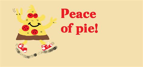 Peace Of Pie Peace Fan Art Deviantart