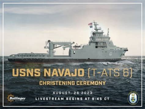 Bollinger Shipyards Christens Lead US Navy Towing And Salvage Ship