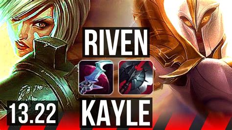 RIVEN Vs KAYLE TOP 9 0 0 2 9M Mastery 6 Solo Kills Legendary