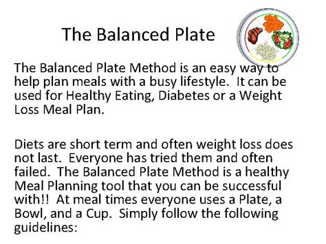 The Balanced Plate The Balanced Plate Method is