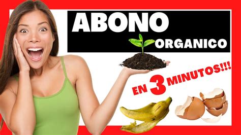 Como Hacer ¡¡abono Organico En Casa 🏠 Con Cascaras De 🍌🍎🥬️frutas Y Verduras Youtube