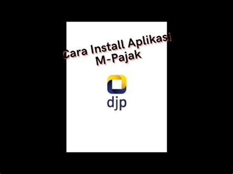 CARA REGISTRASI DI APLIKASI M PAJAK YouTube