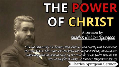 The Power of Christ | Charles Spurgeon Sermon