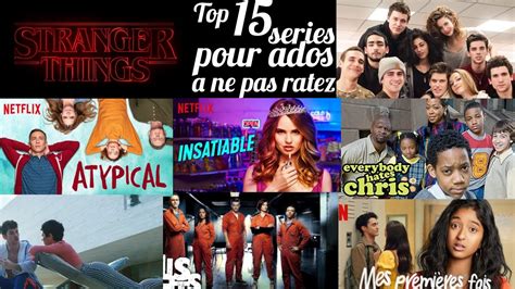 Les Meilleurs Series Des Ados Youtube