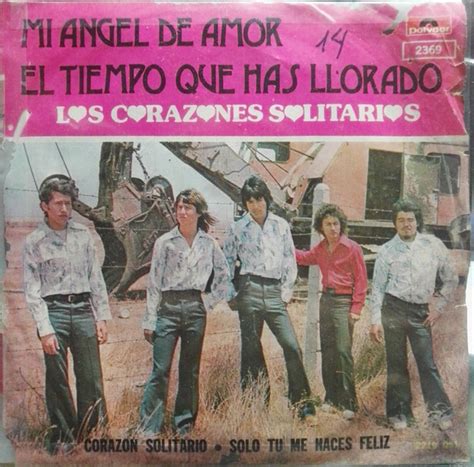 Discos de colección Los Corazones Solitarios 1974 Mi angel De Amor