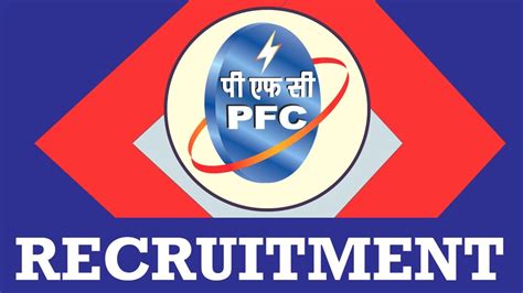 Pfc Recruitment 2023 New Opportunity Out For 20 Vacancies Check