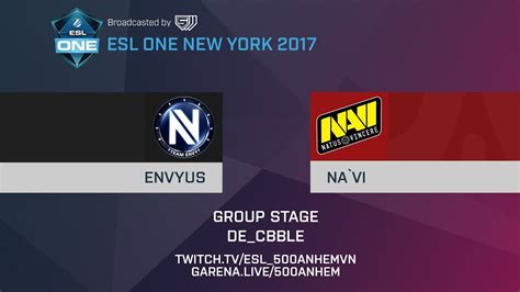 EnVyUs Vs Na Vi Map2 De Cbble ESL One New York 2017 Group Stage