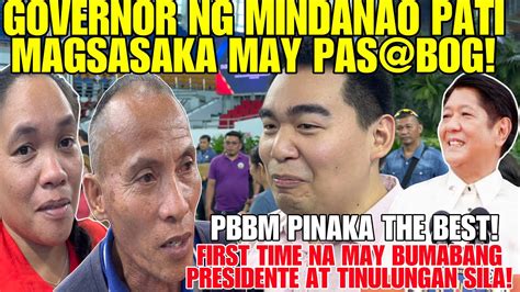 Nako Po Governor Ng Mindanao At Mga Magsasaka May Pasbog Kay Pbbm