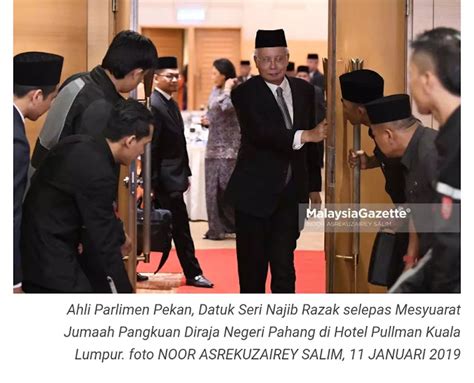 Kenapa Najib Razak Terlibat Dalam Jemaah Pangkuan Diraja Pahang