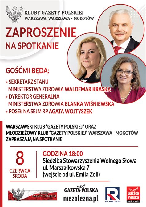 Kluby Gazety Polskiej WARSZAWA ZAPROSZENIE Na Spotkanie Z P