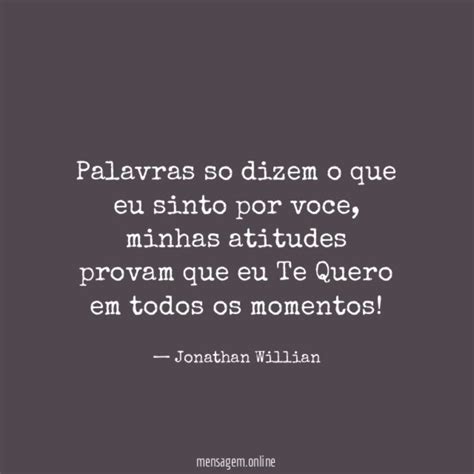 Atitudes Falam Mais Que As Palavras Não São As Palavras Que Dizem