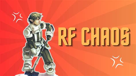 Rf Chaos Persantetan Youtube