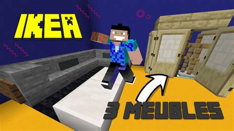 Tuto D Co Comment Faire Des Vrais Meubles Ikea Dans Minecraft