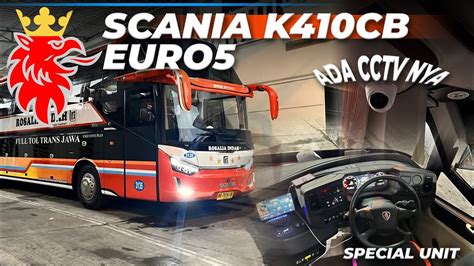 Cobain Unit Spesial Terbaru Rosalia Indah Scania K410CB Euro 5 Trip