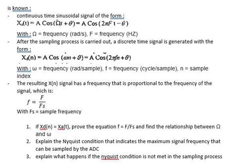 Solved Is Known Continuous Time Sinusoidal Signal Of The Chegg