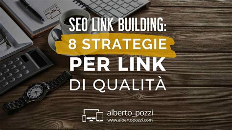 Seo Link Building Strategie Per Backlink Di Qualit