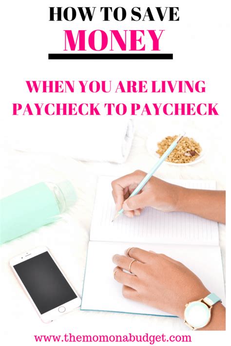 How To Save Money When You Are Living Paycheck To Paycheck The Mom On