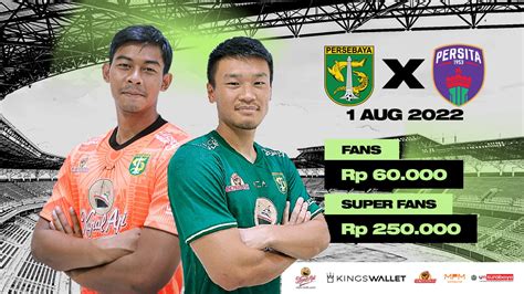 Tiket Bri Liga Persebaya Surabaya Vs Persita Tangerang Harga