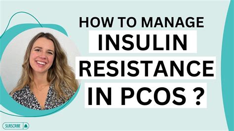 How To Manage Insulin Resistance In Pcos Youtube