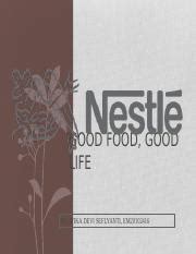 Nestle Good food good life.pptx - GOOD FOOD GOOD LIFE BY ATIKA DEVI ...