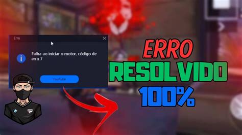 Como Resolver Falha Ao Iniciar O Motor Codigo Erro Resolvido