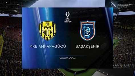 Mke Ankaragücü Vs Başakşehir Fk 25052023 Semi Final Ziraat Turkiye