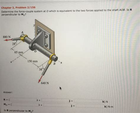 Solved Determine the force-couple system at O which is | Chegg.com