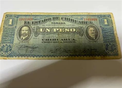 Billete Mexico 1914 Estado De Chihuahua 1 Peso Meses Sin Intereses