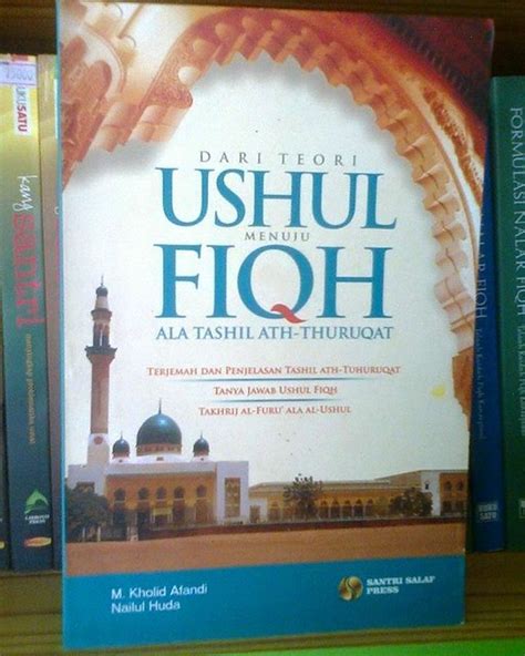 Dari Teori Ushul Menuju Fiqh Ala Tashil At Thuruqat Toko Flickr