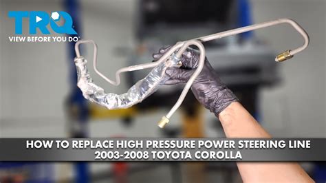 How To Replace High Pressure Power Steering Line 2003 2008 Toyota Corolla Youtube