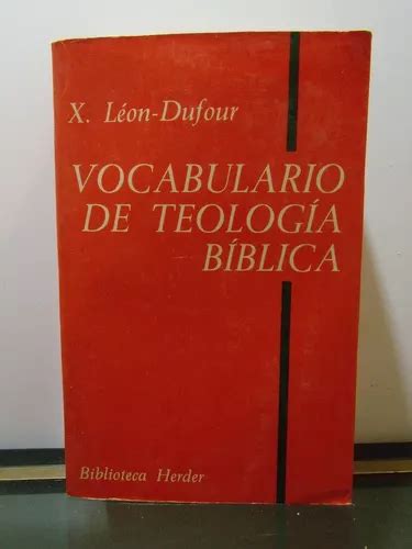 Adp Vocabulario De Teologia Biblica Leon Dufour Ed Herder Mercadolibre