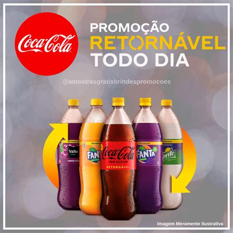 Amostras e Brindes Grátis Promoção Coca Cola Retornável Todo Dia