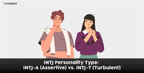 INTJ Personality Type: INTJ-A (Assertive) vs INTJ-T (Turbulent)