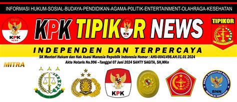 Kpk Tipikor News Nomor Ahu 0041498 Ah 01 01 Tahun 2024 Akte Notaris No 996 Tanggal 07 Juni