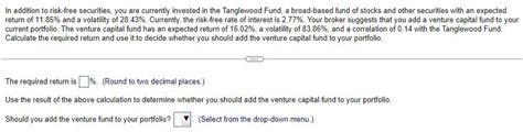 Solved Q In Addition To Risk Free Securities You Are Chegg