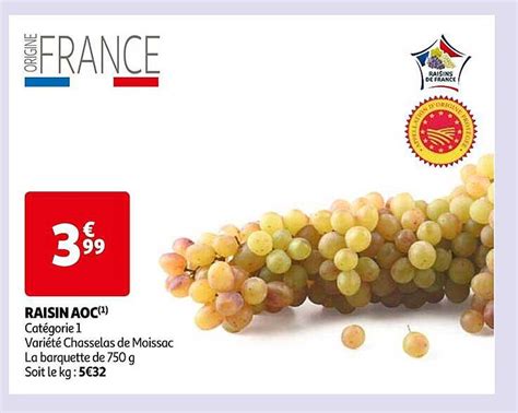 Promo Raisin Aoc Chasselas De Moissac Chez Auchan Icatalogue Fr