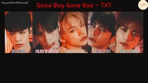 THAISUB Good Boy Gone Bad TXT 투모로우바이투게더 THAISUBBYOcto09