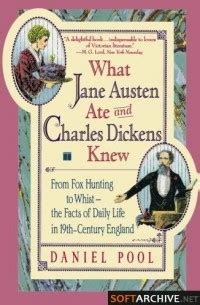 What Jane Austen Ate And Charles Dickens Knew From Fox Hunting To