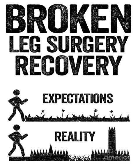 Broken Leg Surgery Recovery Funny Get Well Soon Gift Digital Art By