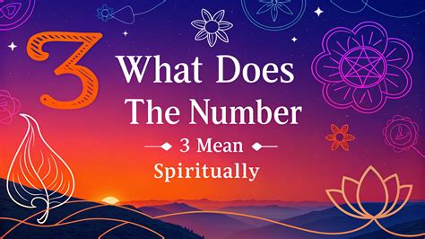 What Does The Number 3 Mean Spiritually Ignite Creativity Embrace