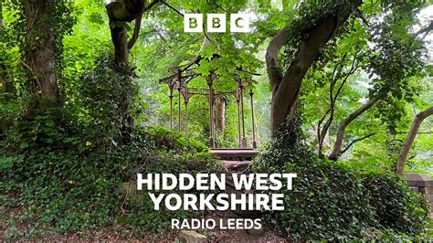 Bbc Radio Leeds Bbc Radio Leeds Hidden Finding The Lost Roundhay Summer House