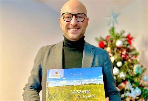 Capodanno 24 Gli Auguri Del Sindaco Andrea Monti Di Lazzate Il Saronno