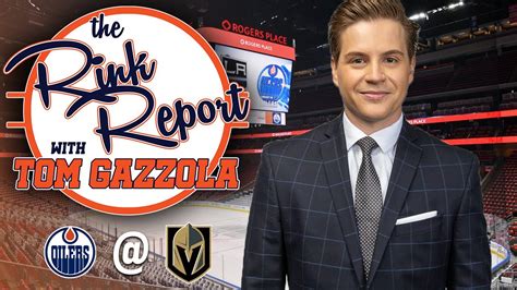 Oilers Golden Knights Rink Report Derek Van Diest Youtube