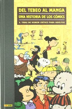 Comprar Del Tebeo Al Manga Una Historia De Los Comics N Tiras De