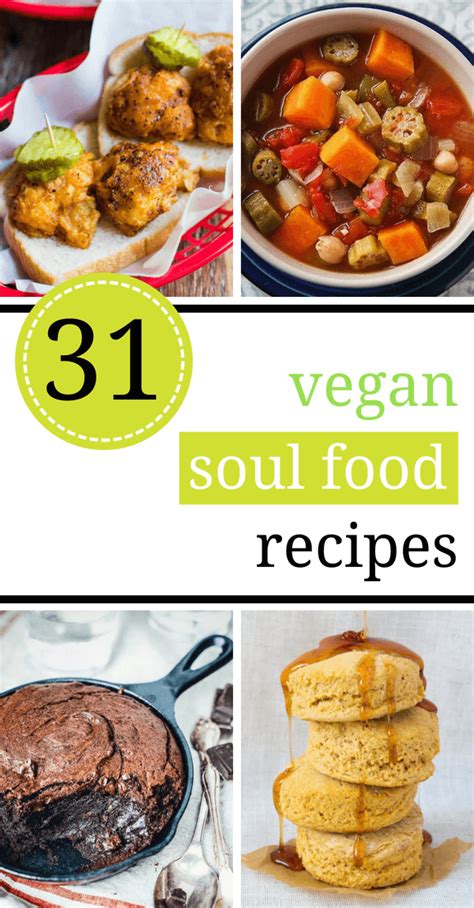 The Best 31 Vegan Soul Food Recipes The Green Loot