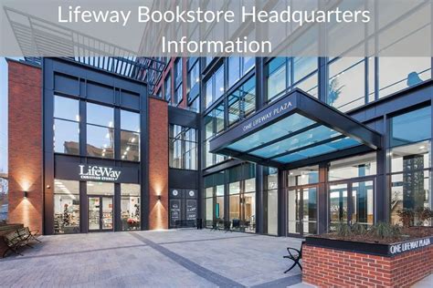 Lifeway Bookstore Headquarters Information – Headquarters List