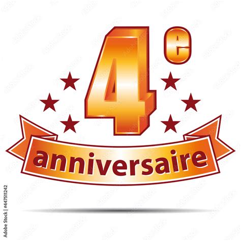 Quatri Me Anniversaire Joyeux Anniversaire C L Bration Des Quatre